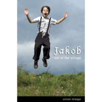 Jakob, Out of the Village