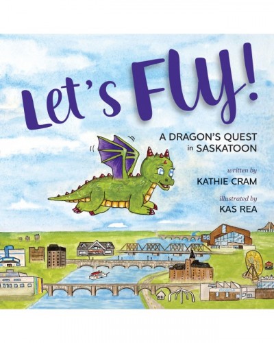 Let's Fly!: A Dragon's...