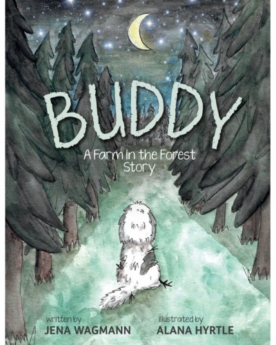 Buddy: A Farm in the Forest...