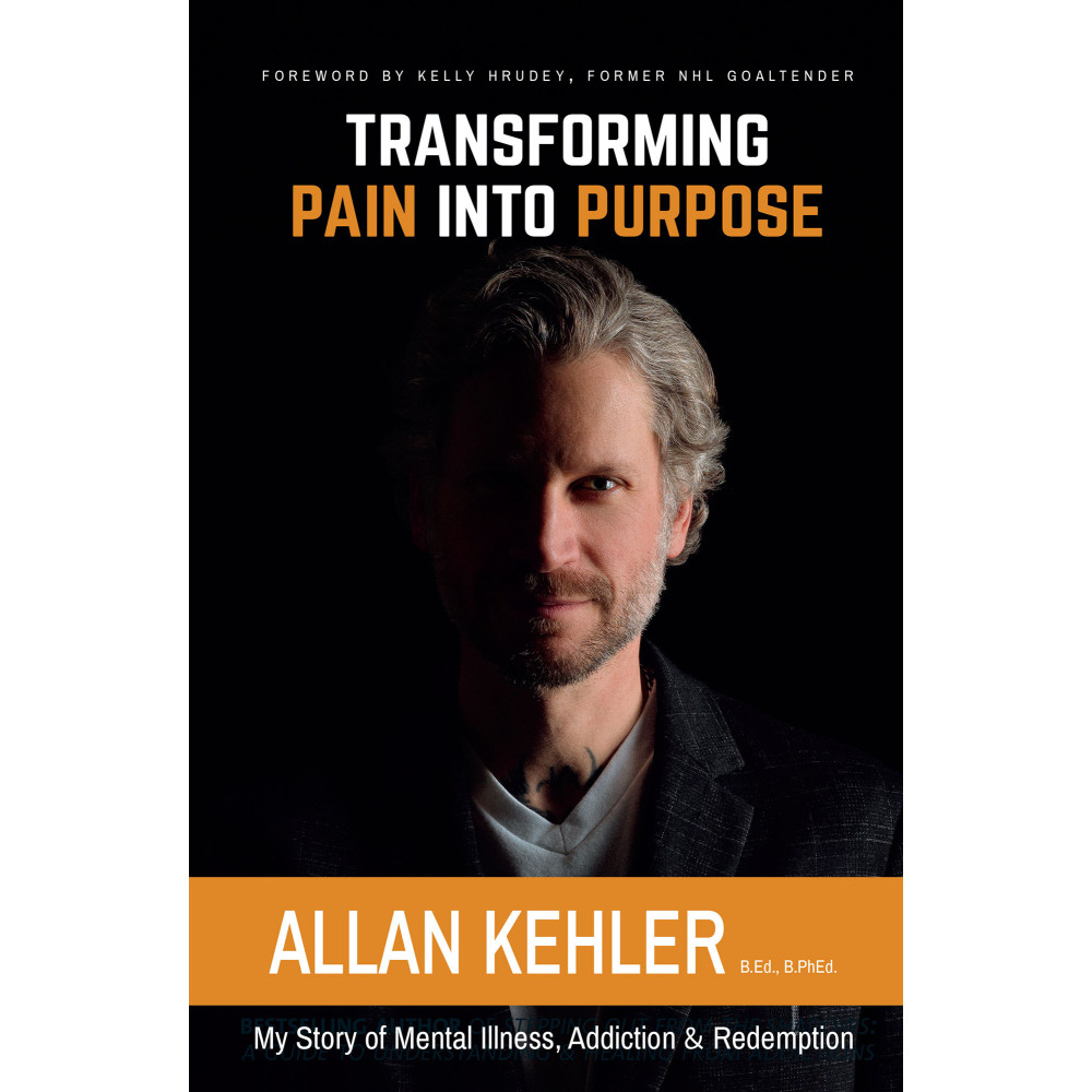 Transforming Pain into Purpose: My Story of Mental Illness, Addiction & Redemption Transforming Pain into Purpose: My Story of Mental Illness, Addiction & Redemption