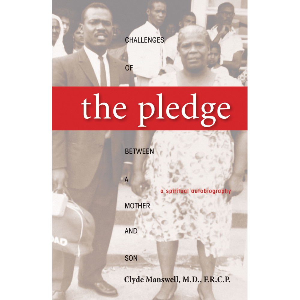 Pledge, The: Challenges of the Pledge Between a Mother & Son Pledge, The: Challenges of the Pledge Between a Mother & Son