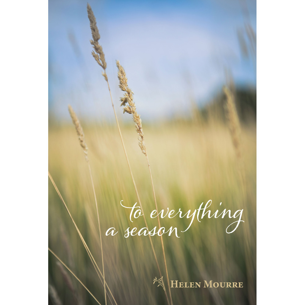 To Everything a Season To Everything a Season