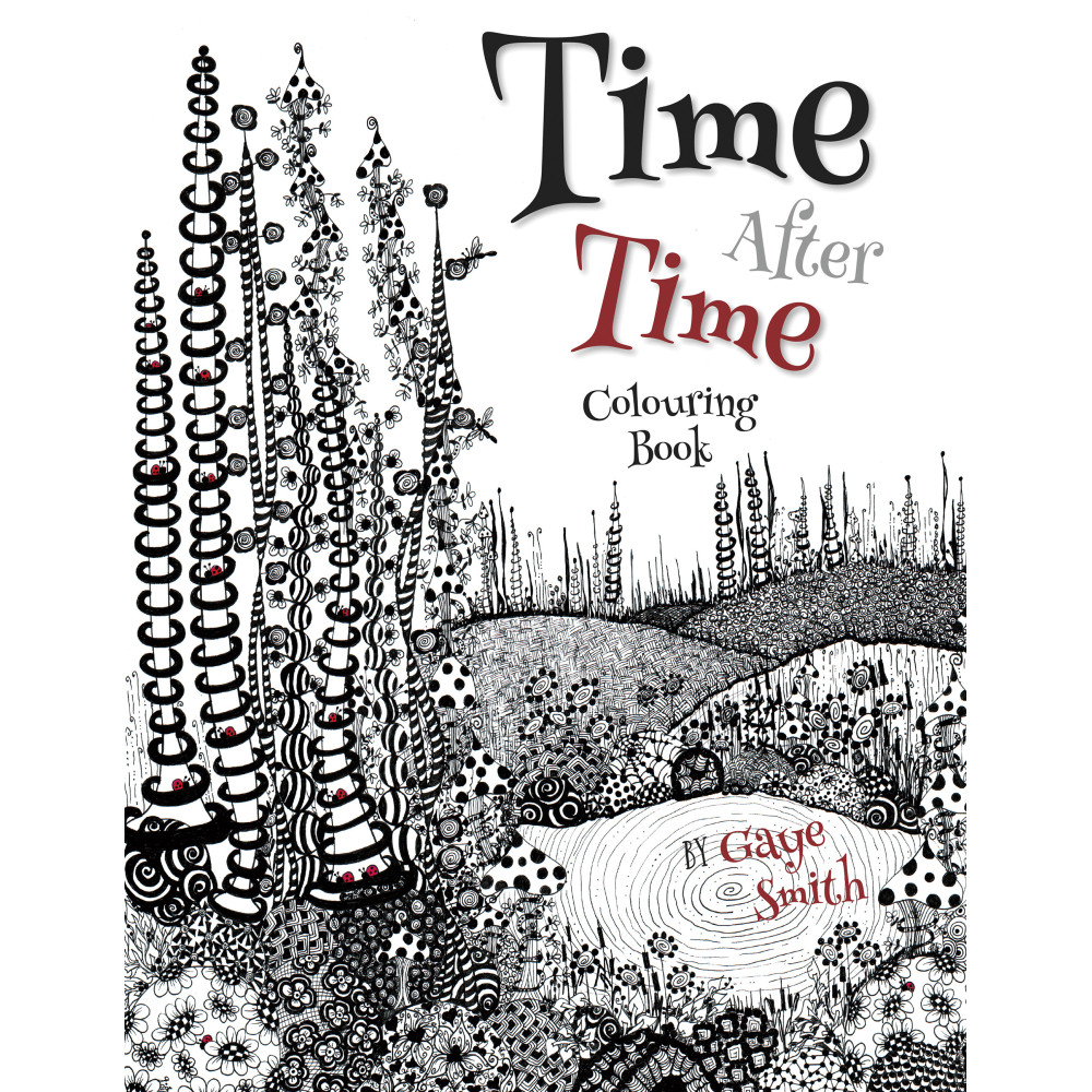 Time After Time Colouring Book Time After Time Colouring Book